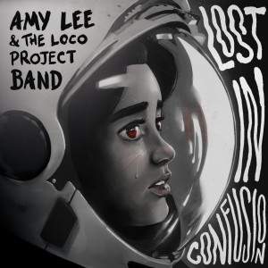 Album Lost in Confusion from Amy Lee & the Loco Project Band