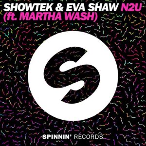 Showtek的專輯N2U (feat. Martha Wash) [Eva's 90's Mix]
