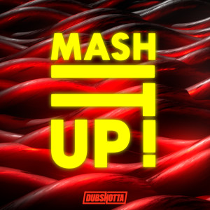 ดาวน์โหลดและฟังเพลง Mash It Up พร้อมเนื้อเพลงจาก Doktor