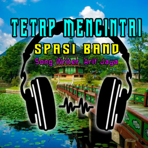 Listen to Tetap mencintai DJ song with lyrics from Spasi Band