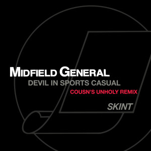 Midfield General的專輯Devil in Sports Casual (Cousn's Unholy Remix)