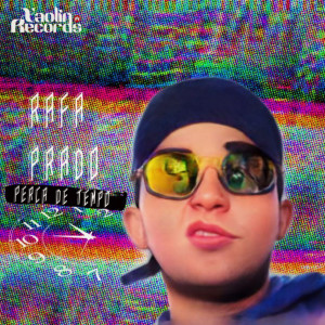 ดาวน์โหลดและฟังเพลง Perca de Tempo พร้อมเนื้อเพลงจาก Rafa Prado