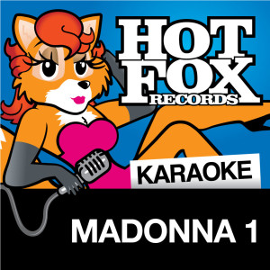 ดาวน์โหลดและฟังเพลง Justify My Love (In The Style Of 'Madonna') พร้อมเนื้อเพลงจาก Hot Fox Karaoke
