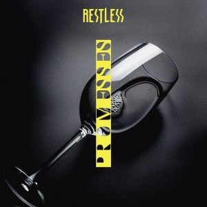 Restless的專輯Promesses (Explicit)