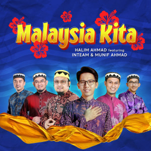 Album Malaysia Kita oleh Halim Ahmad