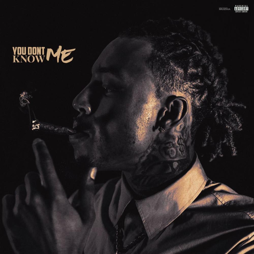 You Don't Kno Me (Explicit)