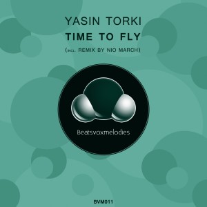 ดาวน์โหลดและฟังเพลง Time to Fly พร้อมเนื้อเพลงจาก Yasin Torki