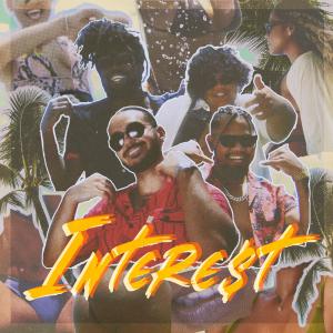 ดาวน์โหลดและฟังเพลง Interest (feat. Mundo Don & Rizk) พร้อมเนื้อเพลงจาก Circa Eleven