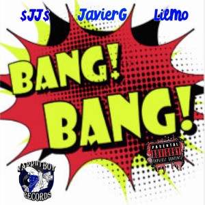 ดาวน์โหลดและฟังเพลง Bang Bang (Explicit) พร้อมเนื้อเพลงจาก Javier G