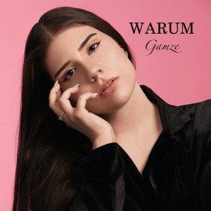 Listen to Warum song with lyrics from Gamze