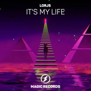 Album It's My Life oleh Lorjs