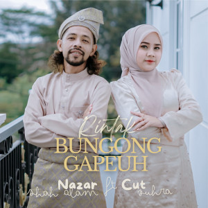 Nazar Shah Alam的专辑Rintak Bungong Gapeuh