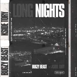 Album Long Nights (Explicit) from BugzyBeast