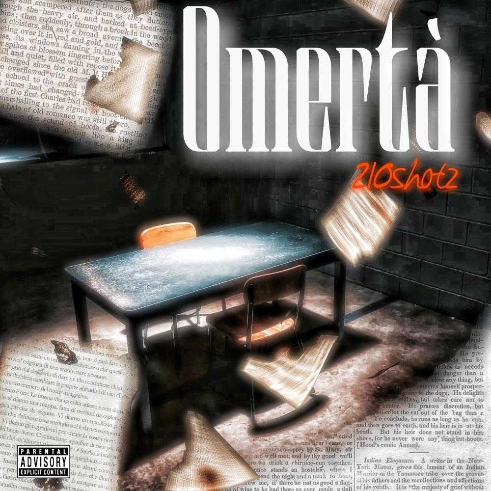 Omertà (Explicit)