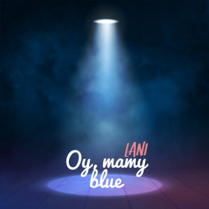 Album Oy, Mamy Blue from Lani