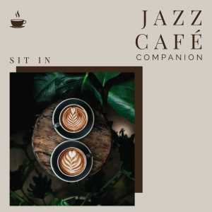 Lifebeats的專輯Jazz Café Companion - Sit in