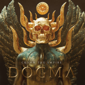 Crown The Empire的專輯DOGMA