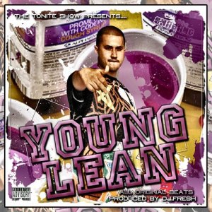 ดาวน์โหลดและฟังเพลง This Is How We Get It (feat. Shady Nate & Mr. Tower) พร้อมเนื้อเพลงจาก Young Lean