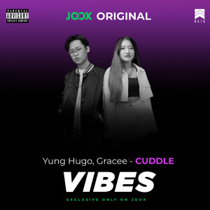 收听Yung Hugo的CUDDLE (Explicit)歌词歌曲