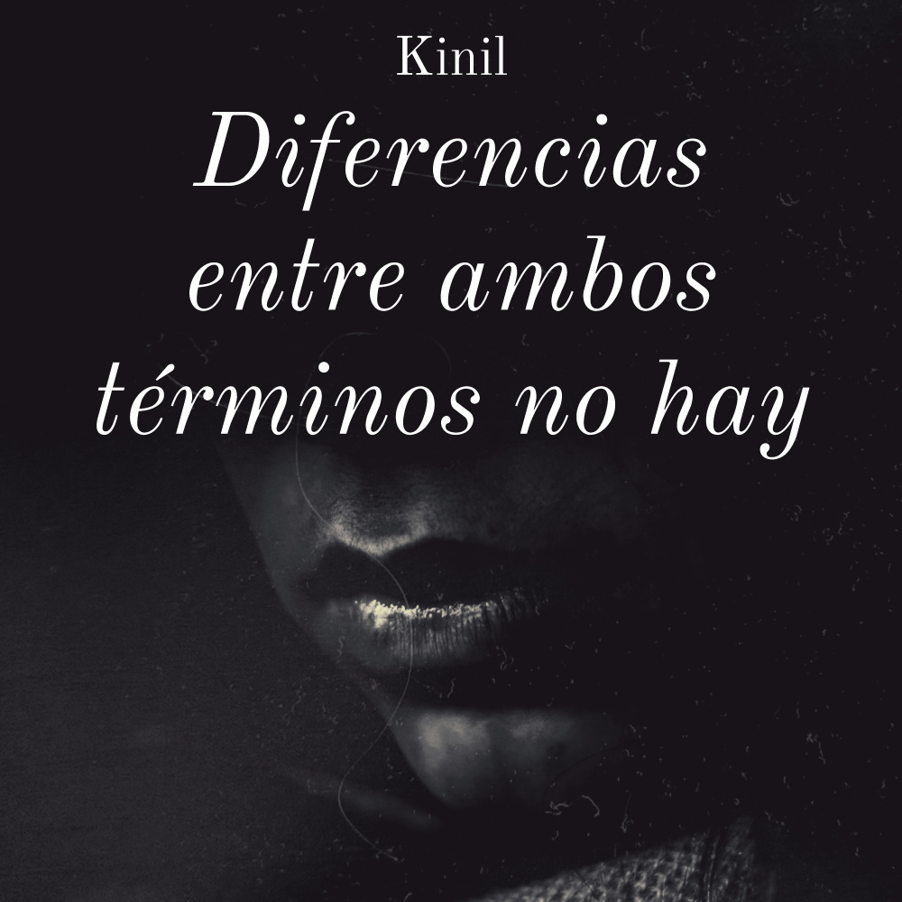 Diferencias Entre Ambos Términos No Hay