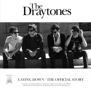 The Draytones的專輯Laying Down / The Official Story