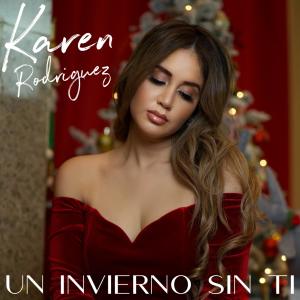 ดาวน์โหลดและฟังเพลง Un Invierno Sin Ti พร้อมเนื้อเพลงจาก Karen Rodriguez