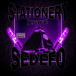 Listen to STATIONERY KNIFE (Explicit) song with lyrics from ŞEDEFO