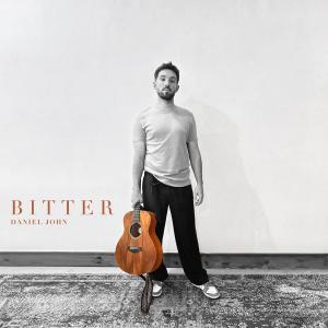收聽Daniel John的Bitter歌詞歌曲