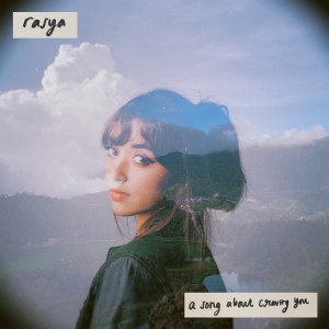 Dengarkan A Song About Craving You lagu dari Rasya dengan lirik