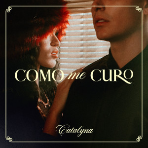 Catalyna的專輯Como Me Curo (Explicit)