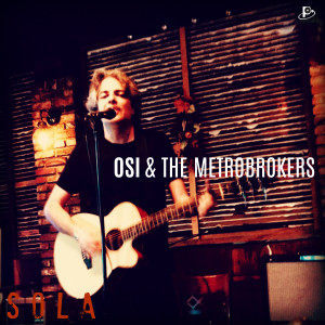 ดาวน์โหลดและฟังเพลง Sola พร้อมเนื้อเพลงจาก Osi & The Metrobrokers