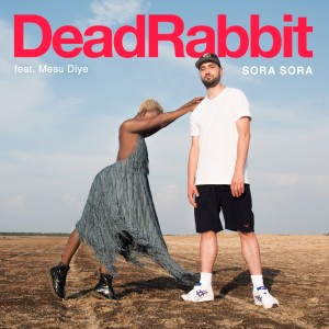 Dead Rabbit的專輯Sora Sora