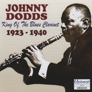 Johnny Dodds的專輯King of the Blues Clarinet 1923 - 1940