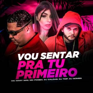 DJ Caldas的專輯VOU SENTAR PRA TU PRIMEIRO