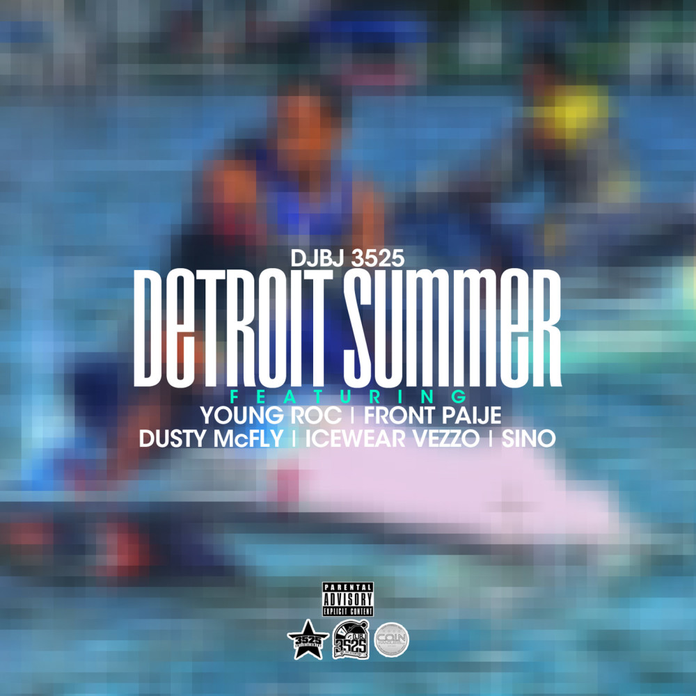 Detroit Summer (feat. Young Roc, Front Paije, Dusty Mcfly, Icewear Vezzo & Sino) (Explicit)