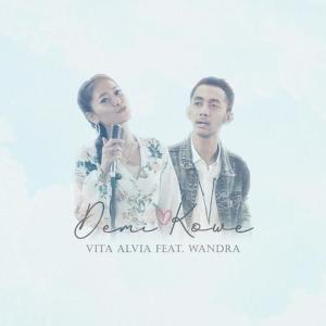 Album Demi Kowe oleh Vita Alvia