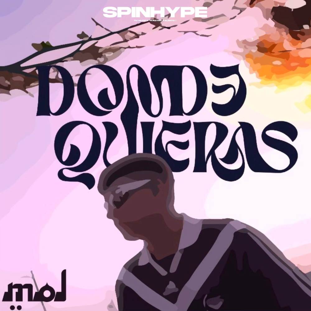 DONDE QUIERAS (Explicit)