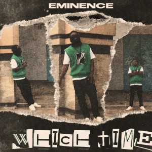 Eminence的專輯Which Time