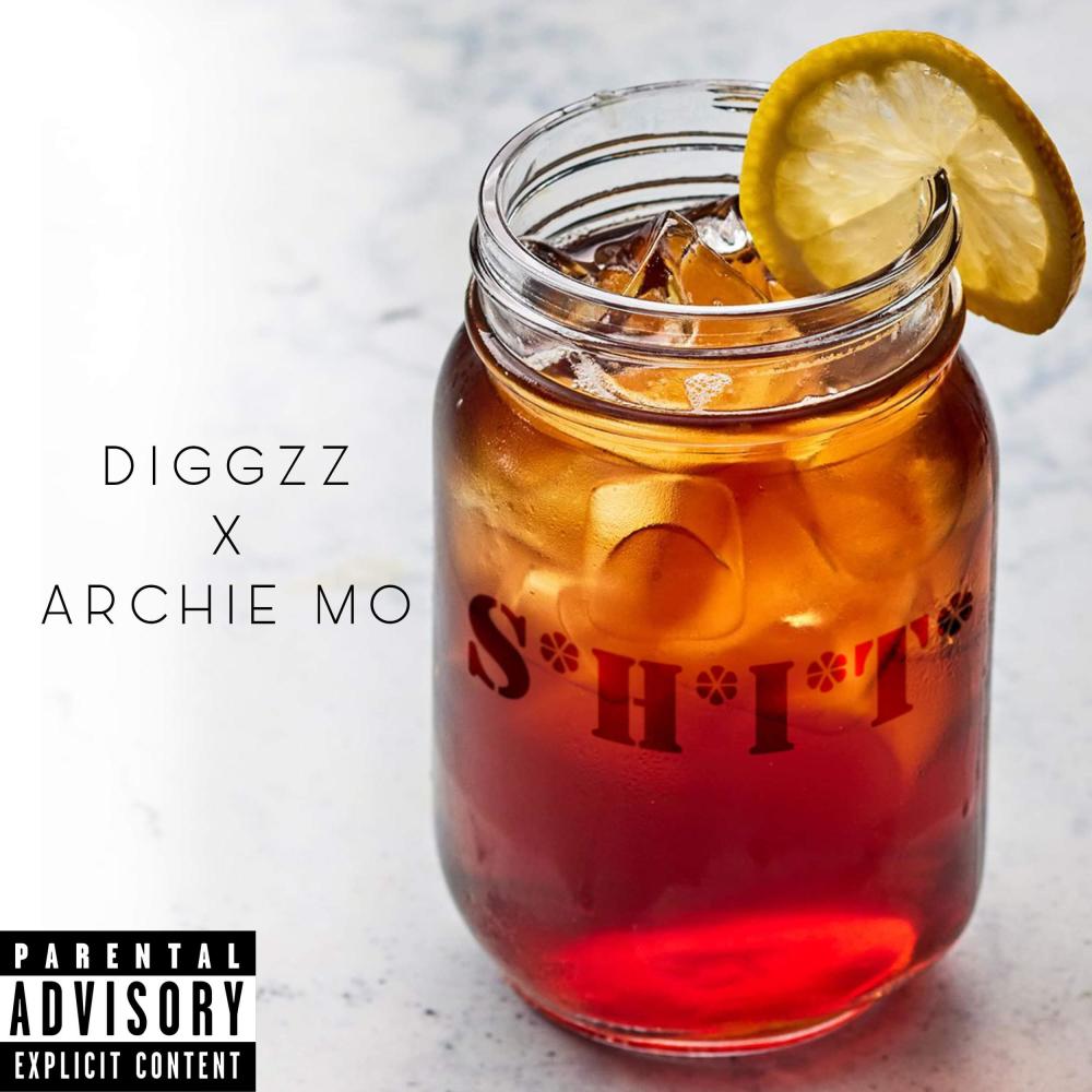 S.H.I.T (Sugar Honey Ice Tea) (feat. Archie Mo) (Explicit)