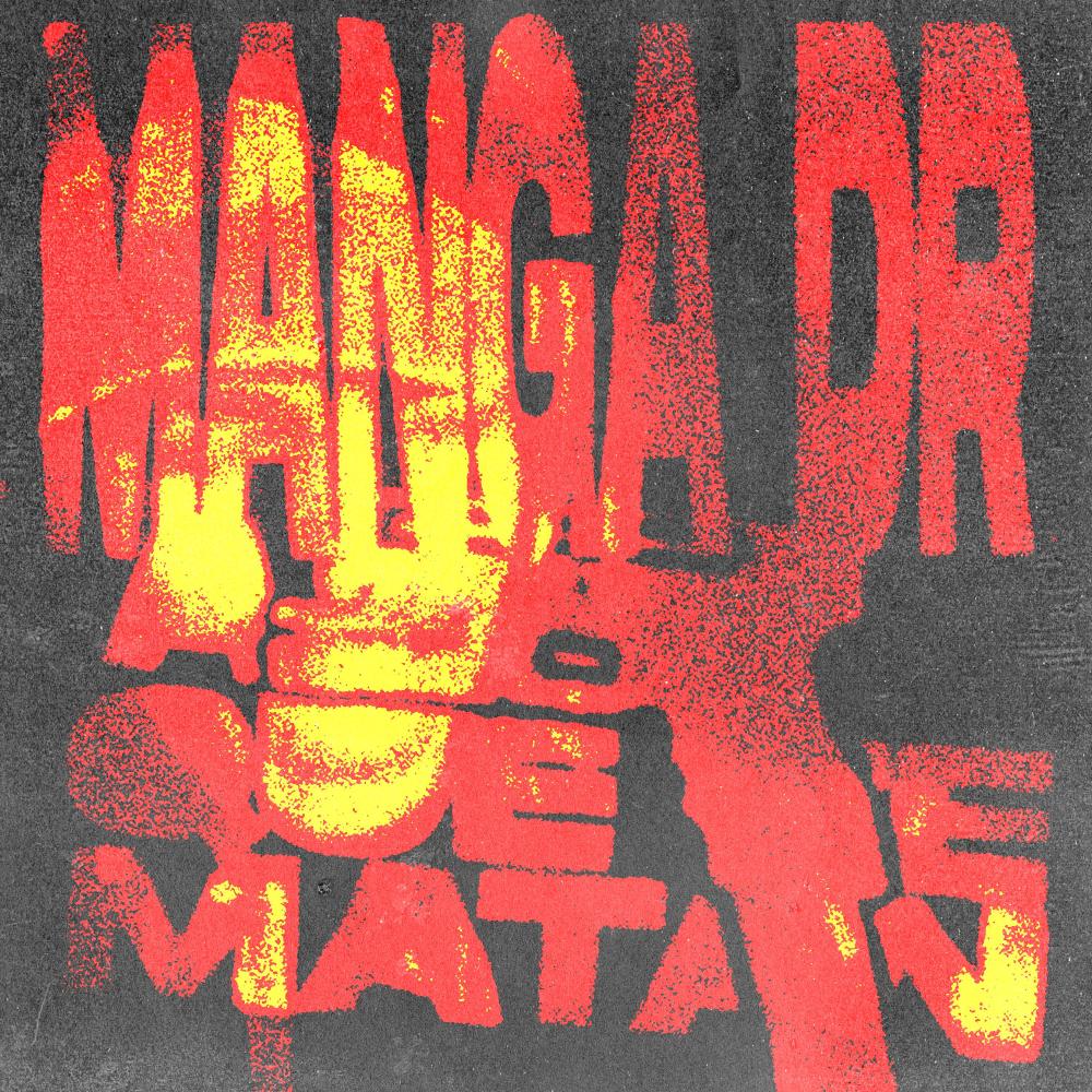 A que te matan (feat. Manga DR) (Explicit)