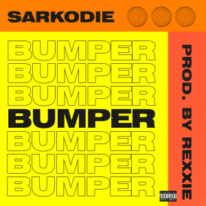 ดาวน์โหลดและฟังเพลง Bumper พร้อมเนื้อเพลงจาก Sarkodie