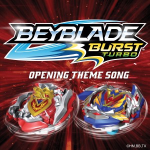 收聽NateWantsToBattle的Beyblade Burst Turbo (Opening Theme Song)歌詞歌曲