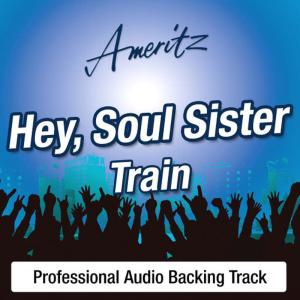 收聽Karaoke - Ameritz的Hey, Soul Sister (In The Style Of Train)歌詞歌曲
