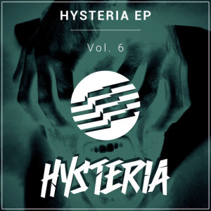 Various Artists的專輯Hysteria EP, Vol. 6