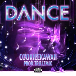 Album Dance (feat. Trillzmix) from Cookiee Kawaii