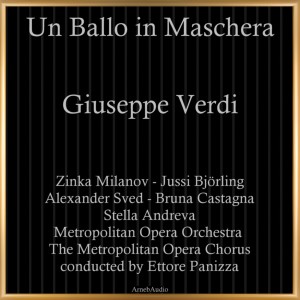 Giuseppe Verdi: Un ballo in maschera dari Zinka Milanov