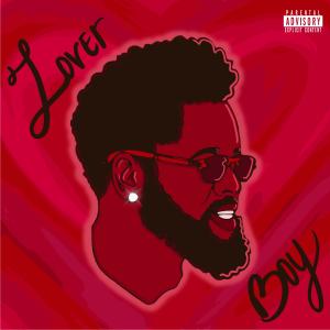 Juice the Mac的專輯LOVER BOY JUICE (Explicit)