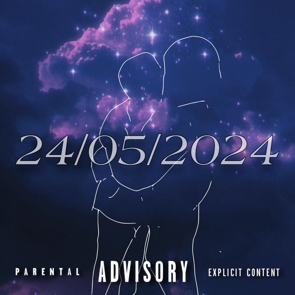 24/05/2024 (Prod. Natebeatz) (Explicit)
