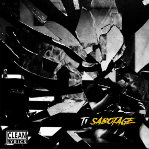 收聽T.I.的Sabotage (Explicit)歌詞歌曲