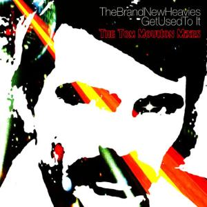 收聽The Brand New Heavies的Get Used To It歌詞歌曲